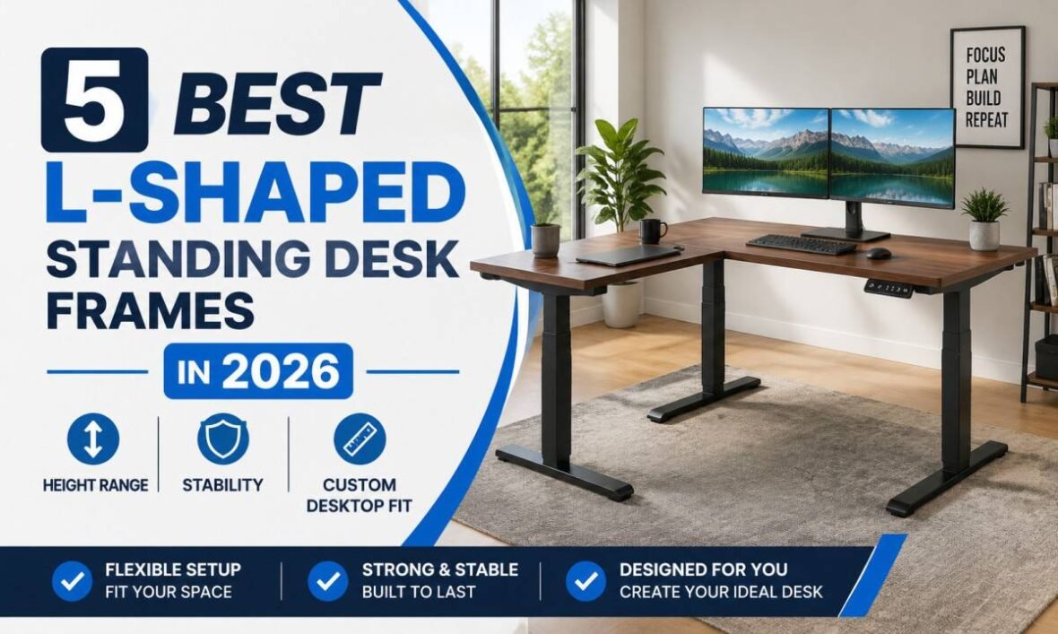 5-best-l-shaped-standing-desk-frames-in-2026-heigh-1